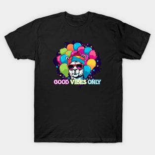 GOOD VIBES ONLY T-Shirt